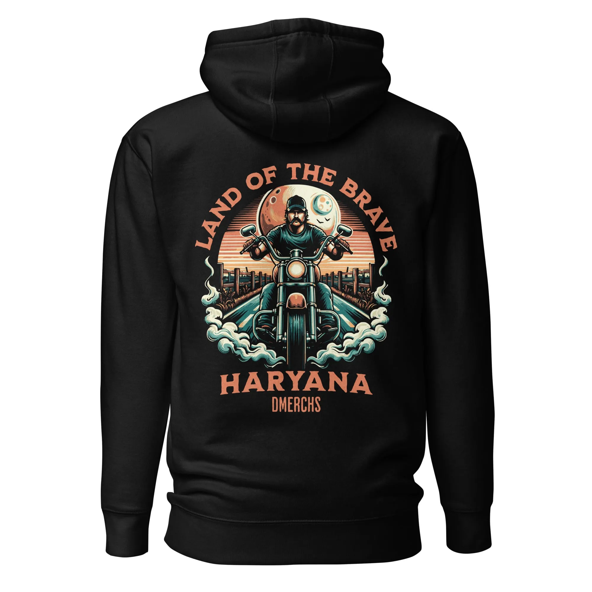 Haryana - Land of the Brave unisex Hoodie