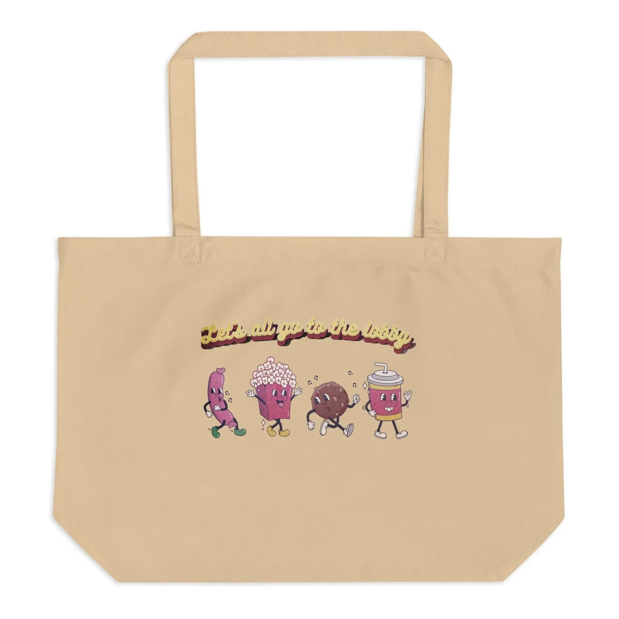 Let's All Go To The Lobby Large organic tote bag