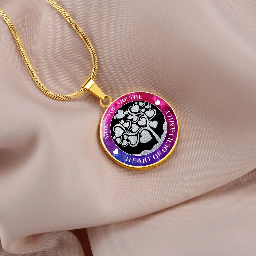 Mom You Are the Heart of Our Family Round Pendant Necklace (Optional Engraving)