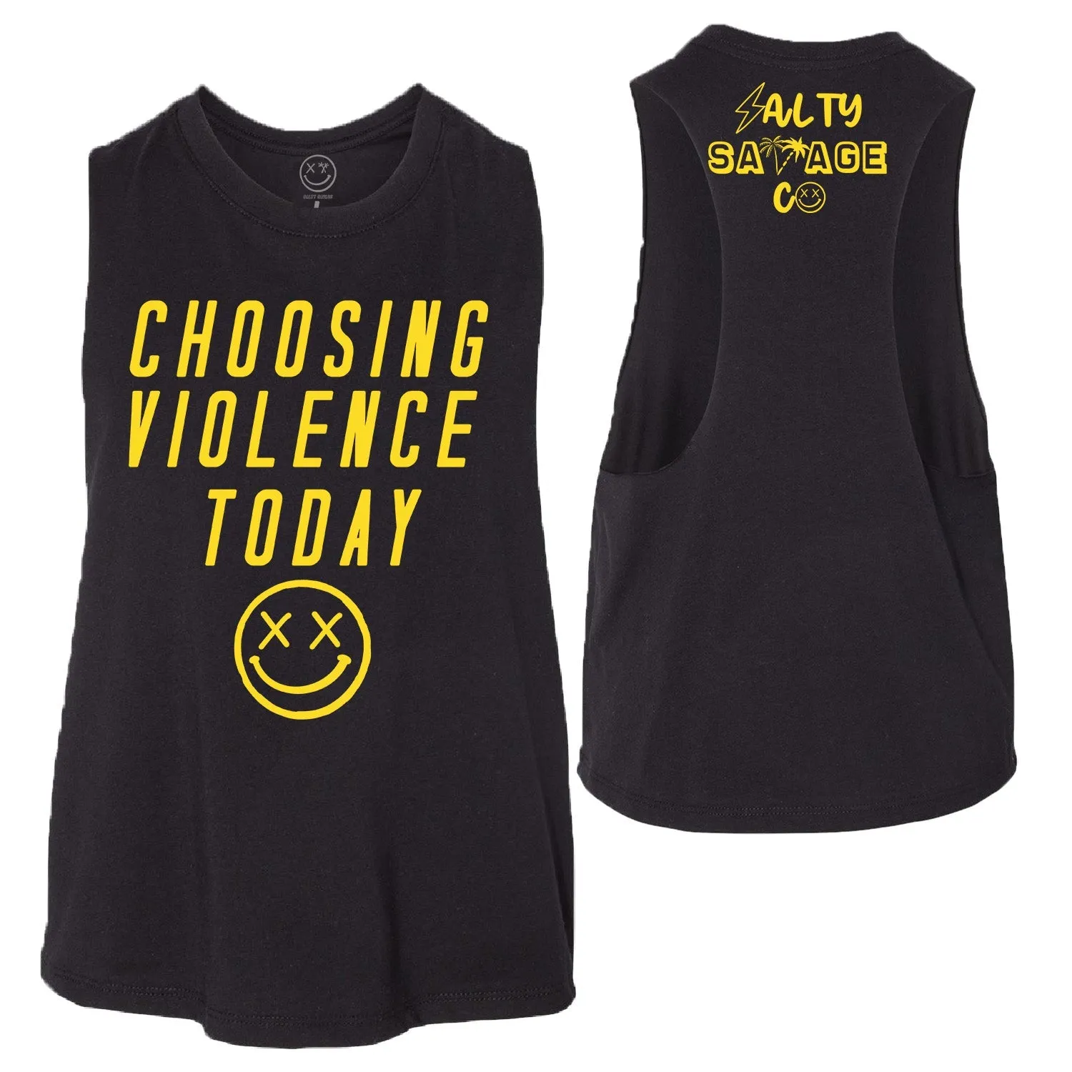 Salty Savage Ladies "CHOOSING VIOLENCE TODAY" Flowy Crop Tank