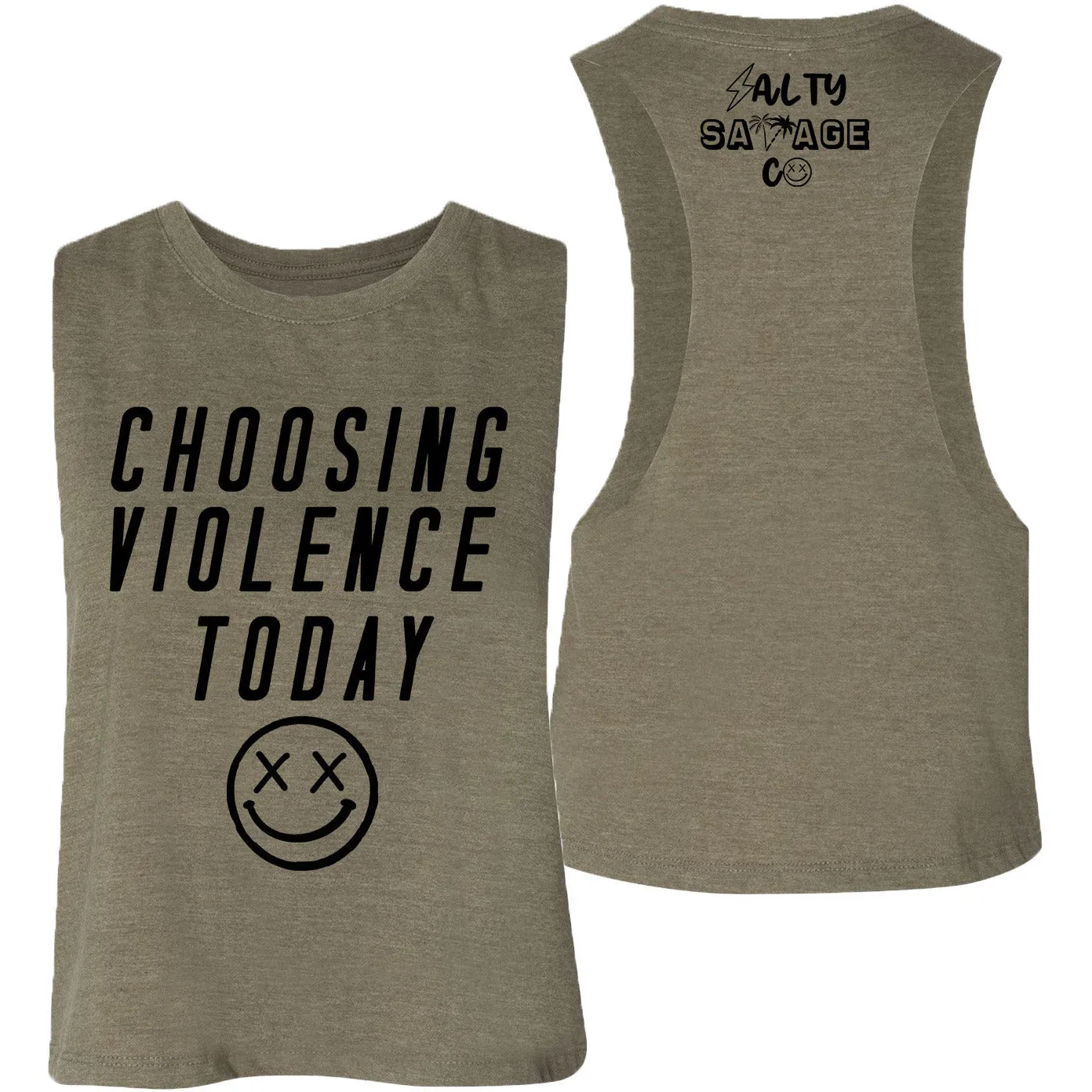 Salty Savage Ladies "CHOOSING VIOLENCE TODAY" Flowy Crop Tank